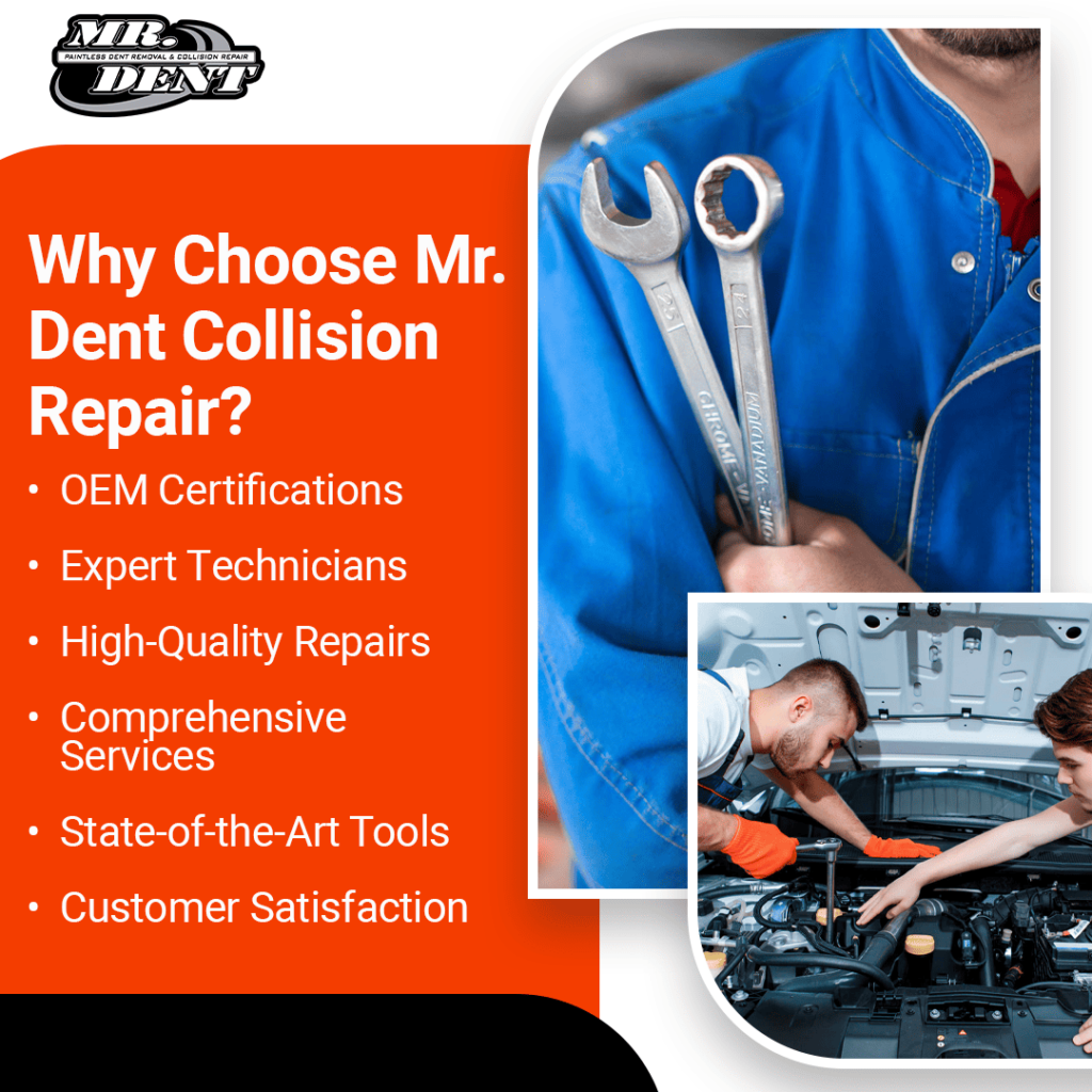 Why choose Mr. Dent Collision Repair