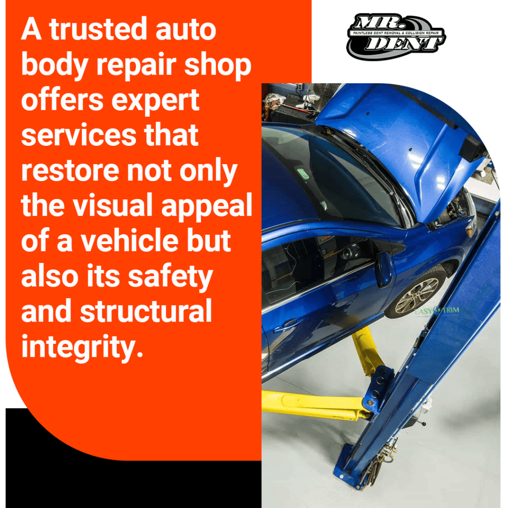 Trusted auto body repair shop