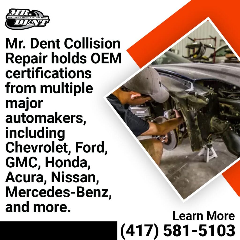 Mr Dent Collision Repair OEM certifications for Chevrolet, Ford, Honda and more