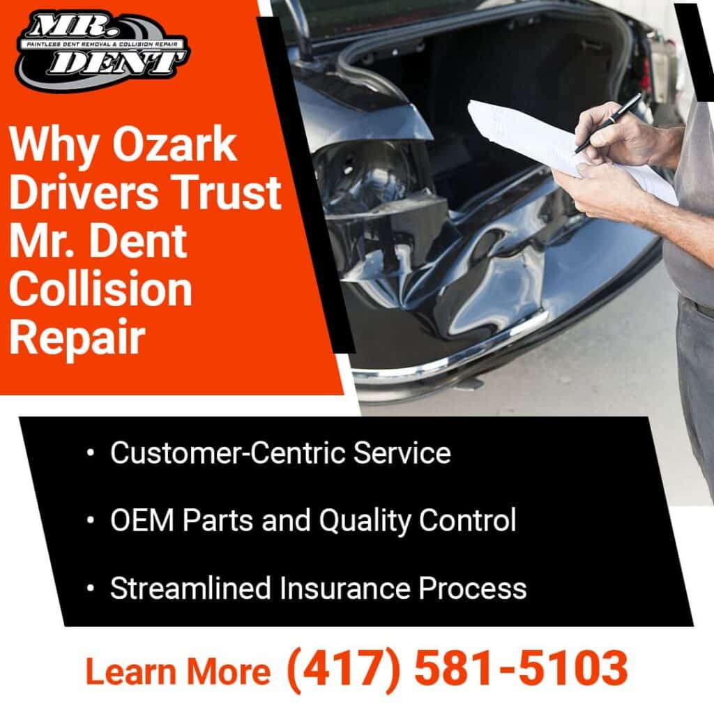 Why Ozark Drivers Trust Mr. Dent Collision Repair