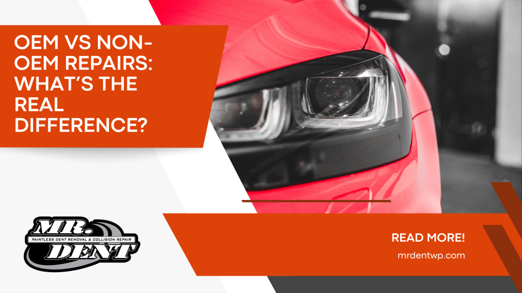 OEM vs Non-OEM Repairs What’s the Real Difference